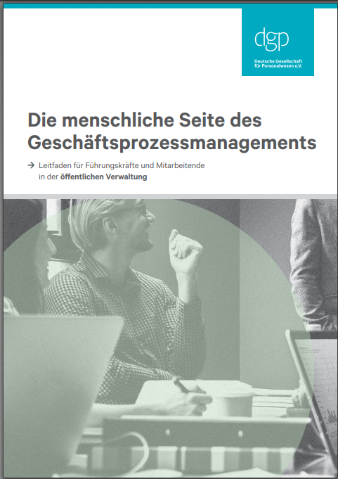 Leitfaden Geschäftsprozessmanagement für Führungskräfte und Mitarbeitende in der öffentlichen Verwaltung