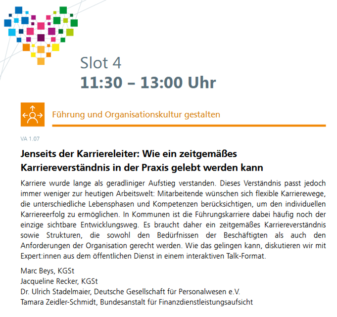 Programmbekanntgabe des KGSt-Forums 2026: Slot 4, Thema 'Jenseits der Karriereleiter – Wie ein zeitgemäßes Karriereverständnis in der Praxis gelebt werden kann'. Diskussionsrunde mit Expert:innen der KGSt, Deutsche Gesellschaft für Personalwesen e.V. (dgp) und BaFin. Am Donnerstag, 17.9.2026 ab 11.30 Uhr.